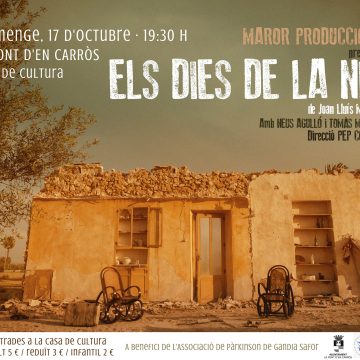 La Font d’en Carròs acull aquest diumenge l’obra teatral  «Els dies de la nit» a benefici de l’Associació Parkinson Gandia Safor